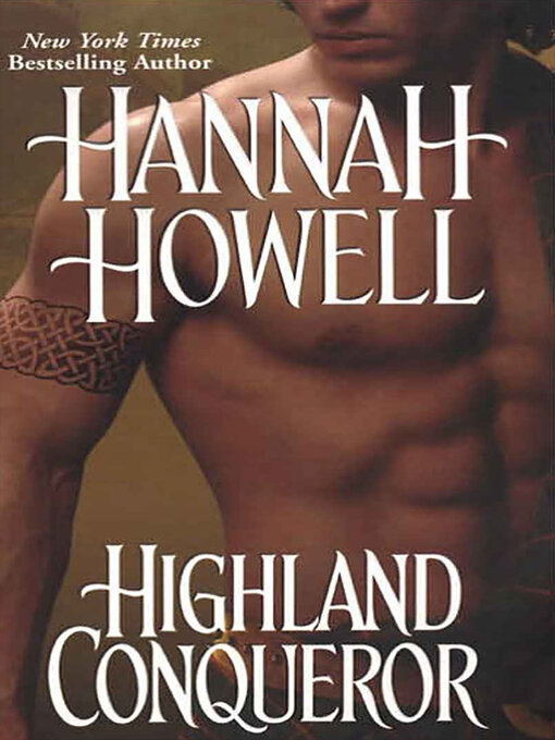 Title details for Highland Conqueror by Hannah Howell - Available